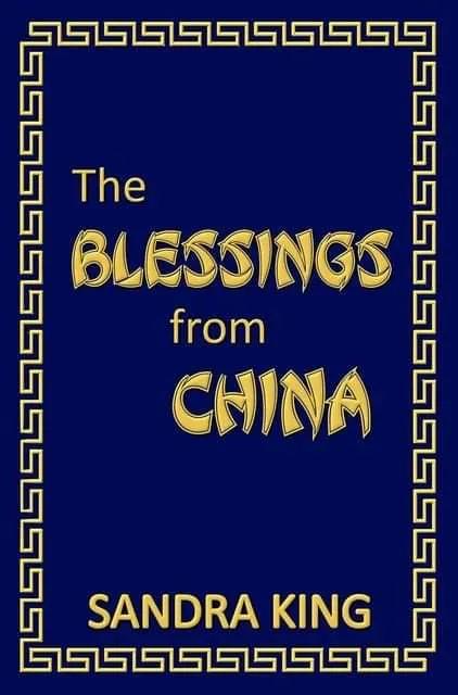 The Blessings from China